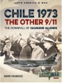 Chile 1973 the other 9 11 the downfall of salvador allende 2021.jpg