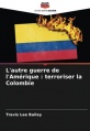 America's other war terrorizing colombia cover french.jpg