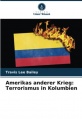 America's other war terrorizing colombia cover german.jpg